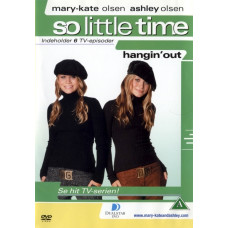 So Little Time 4: Hangin Out (6 Episoder)