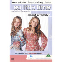 So Little Time 3: About A Family (6 Episoder)